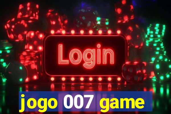 jogo 007 game